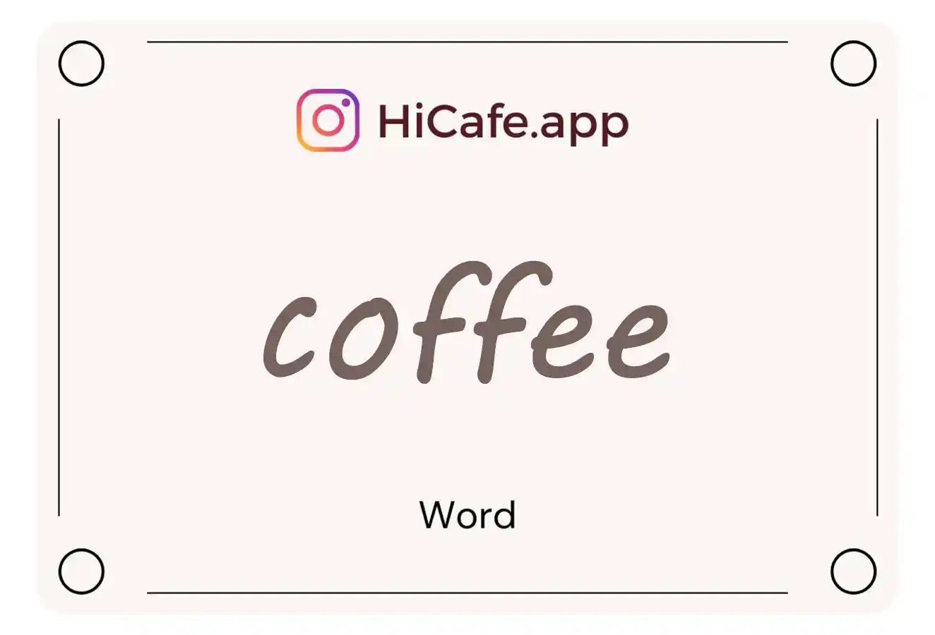 Meaning and usage of coffee word