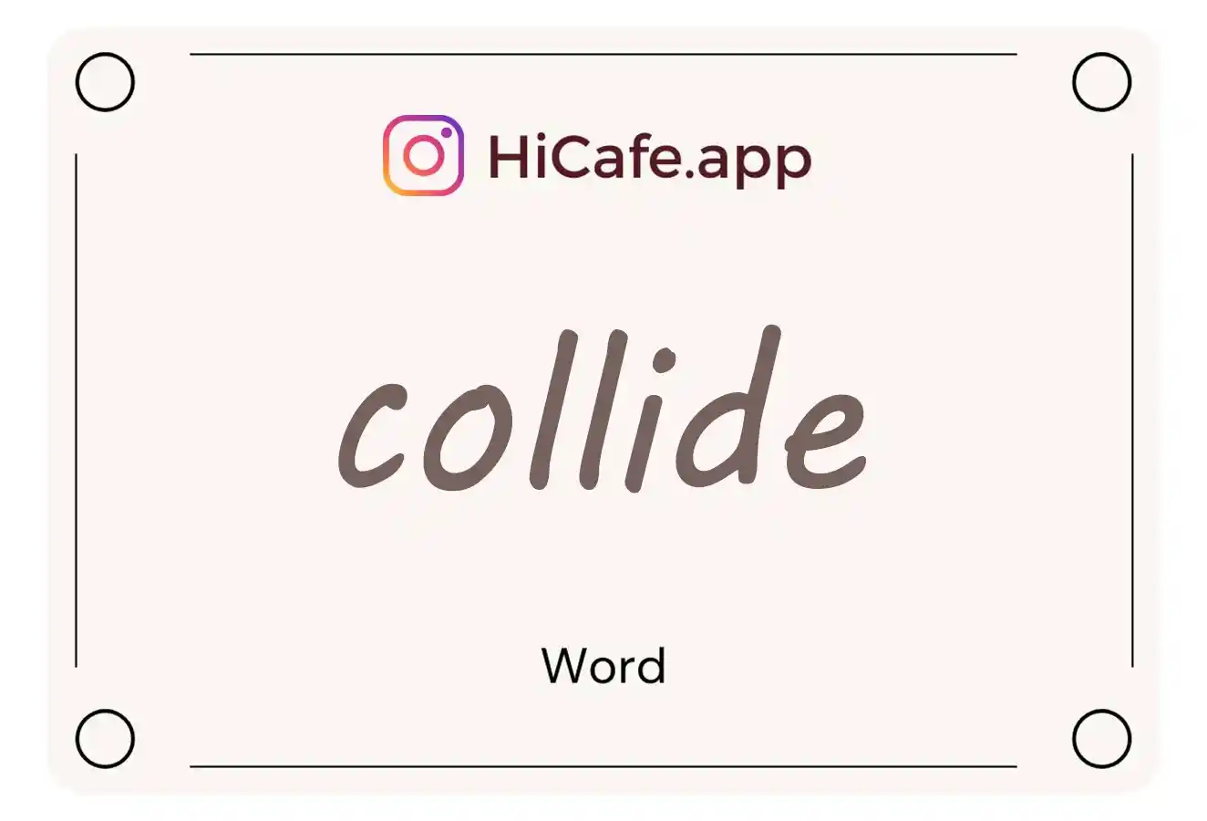 Meaning and usage of collide word