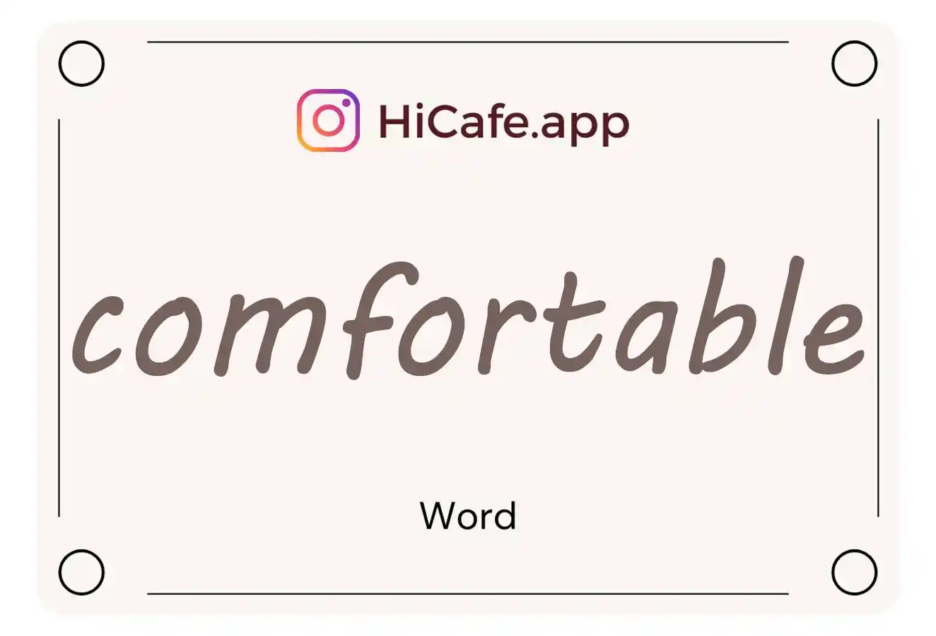 Meaning and usage of comfortable word