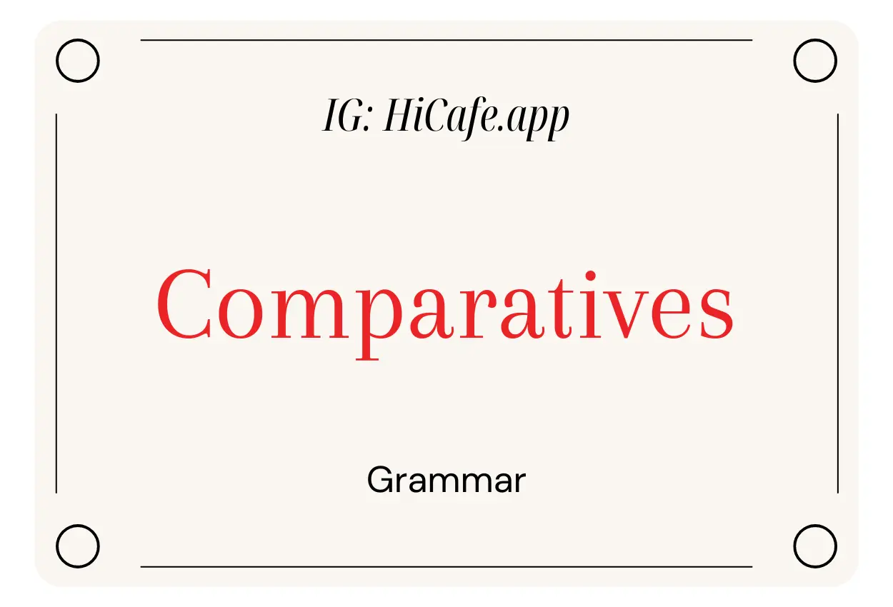 English Grammar Comparatives