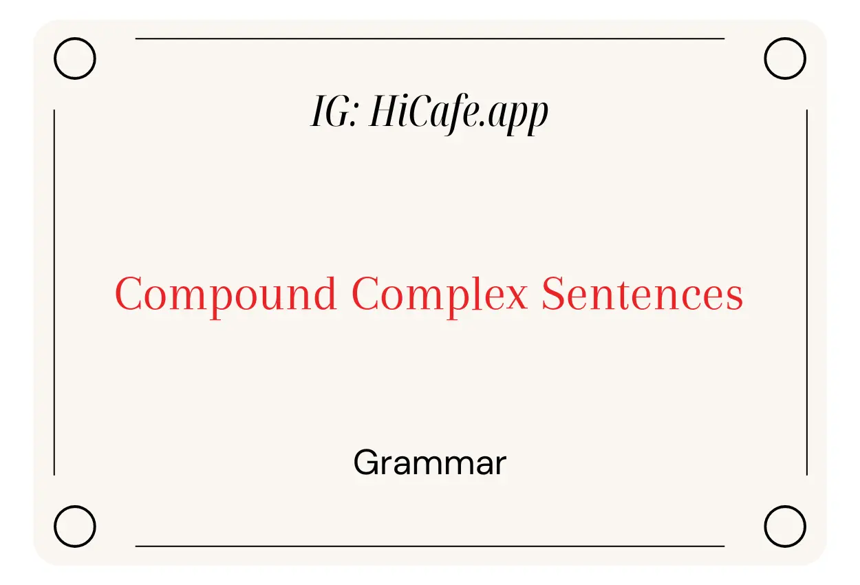 English Grammar Compound Complex Sentences