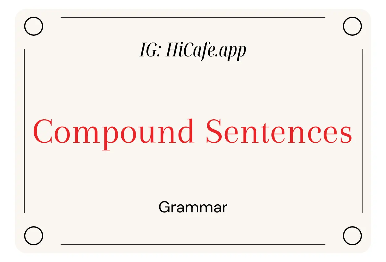 English Grammar Compound Sentences