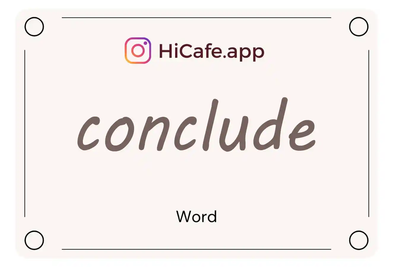 Meaning and usage of conclude word