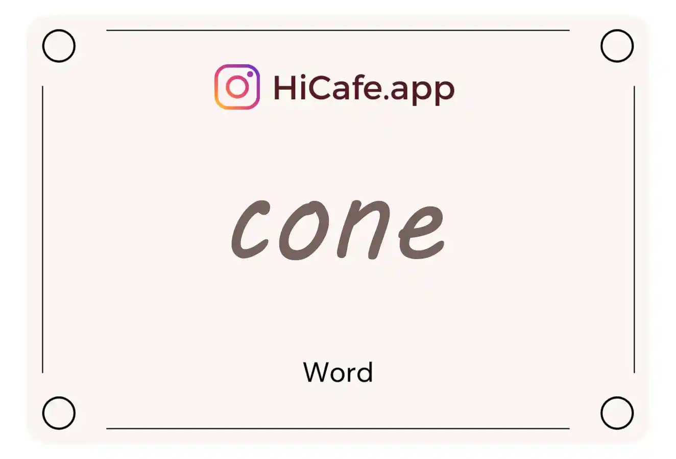 Meaning and usage of cone word