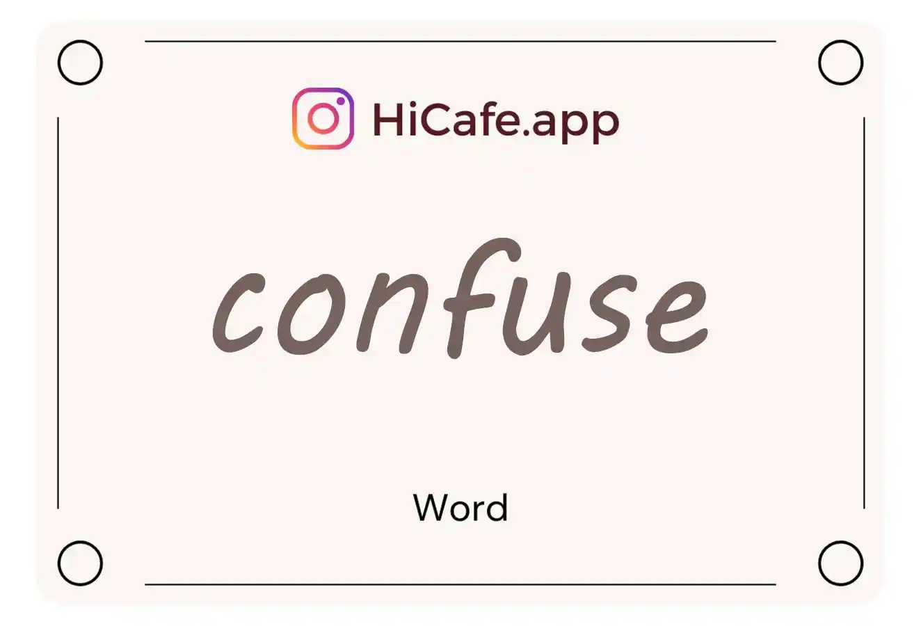 Meaning and usage of confuse word