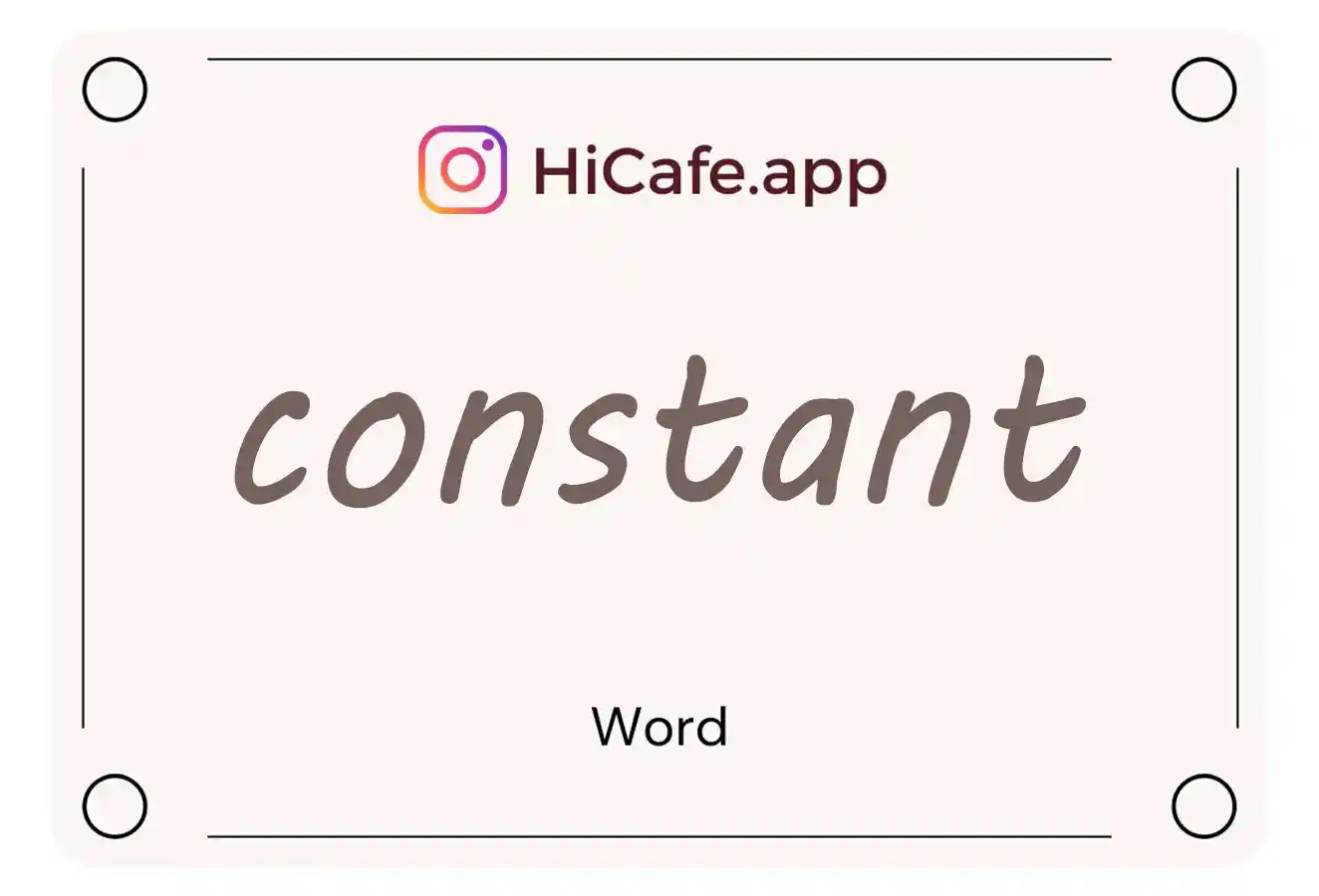 Meaning and usage of constant word