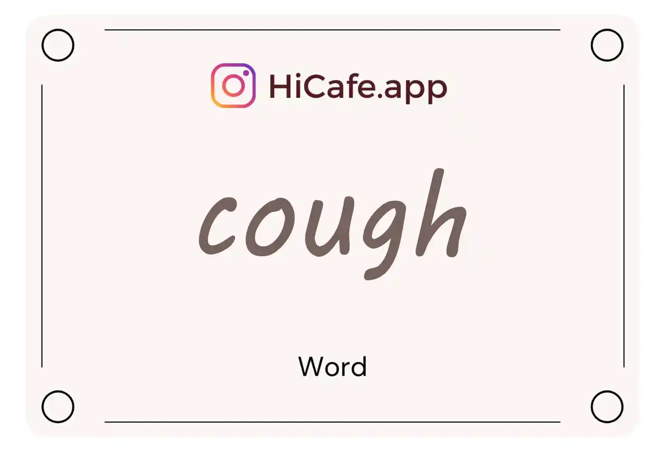 Meaning and usage of cough word