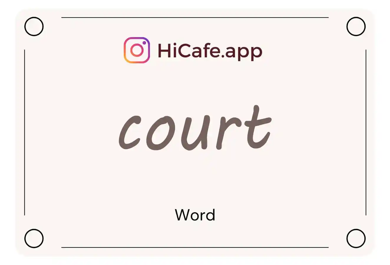 Meaning and usage of court word