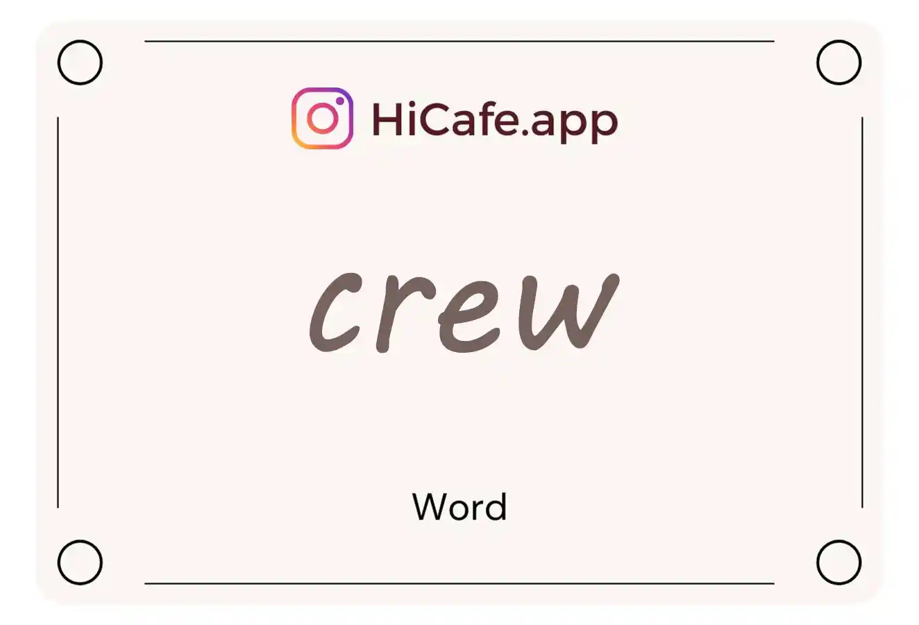 Meaning and usage of crew word