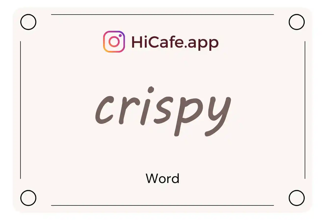 Meaning and usage of crispy word