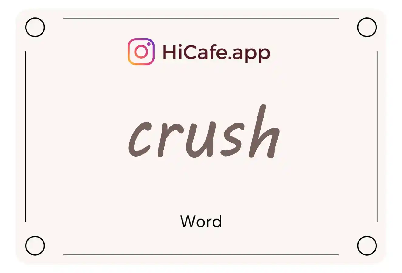 Meaning and usage of crush word