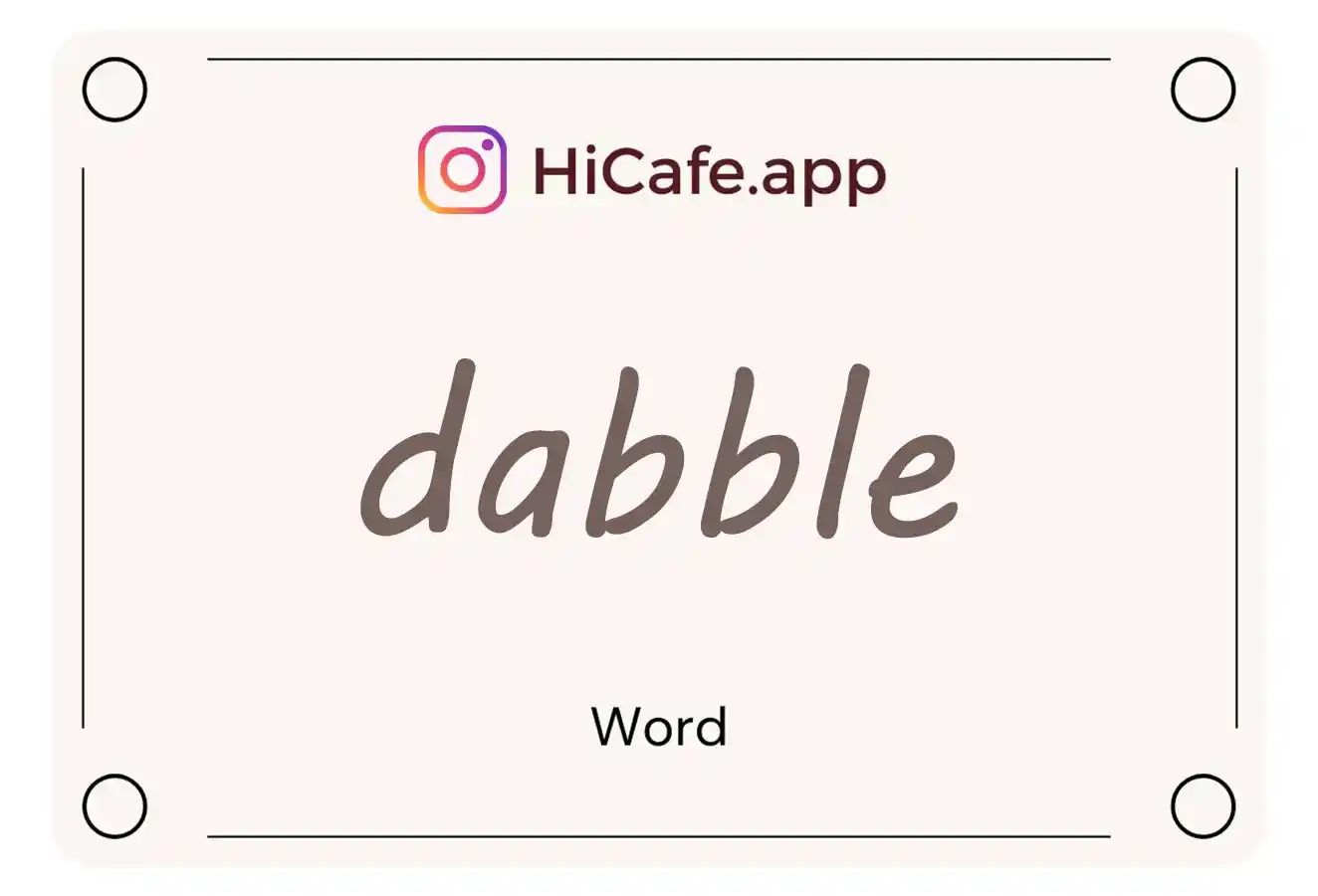 Meaning and usage of dabble word