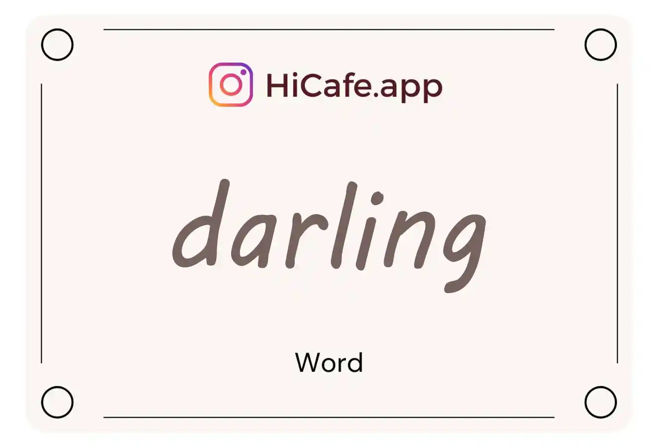 Meaning and usage of darling word