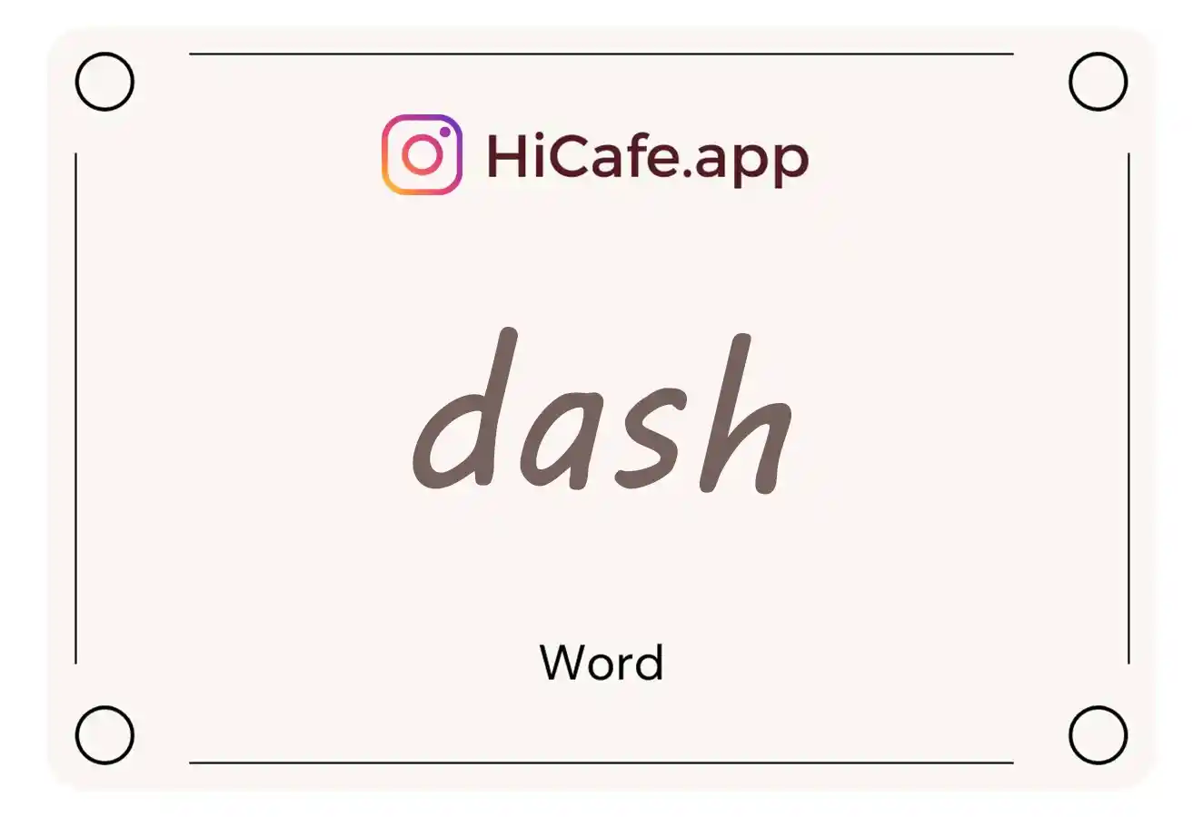 Meaning and usage of dash word