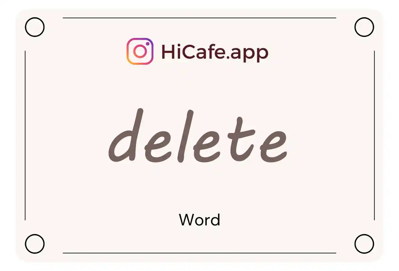 Meaning and usage of delete word