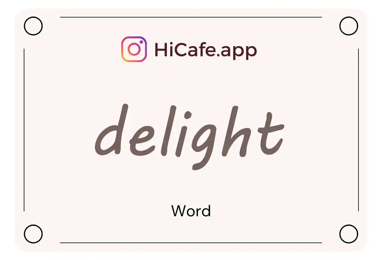 Meaning and usage of delight word