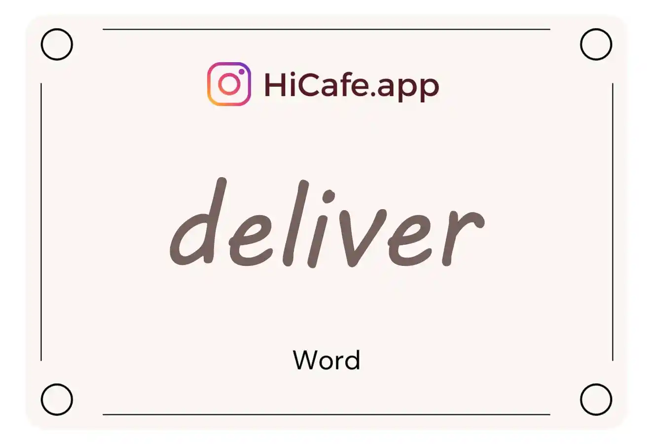 Meaning and usage of deliver word