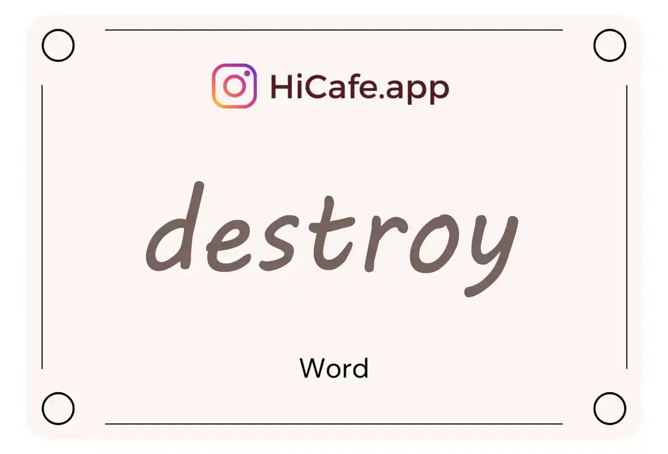 Meaning and usage of destroy word