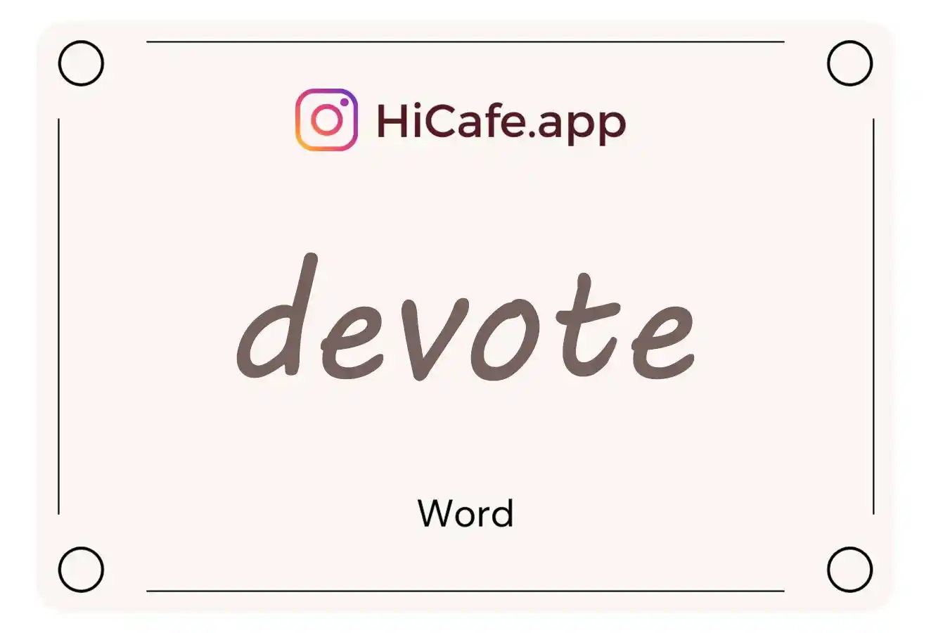 Meaning and usage of devote word