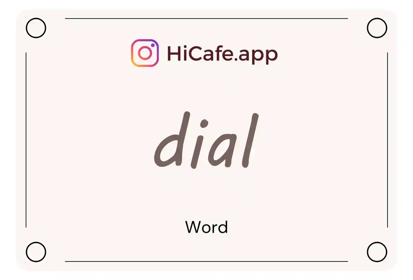 Meaning and usage of dial word