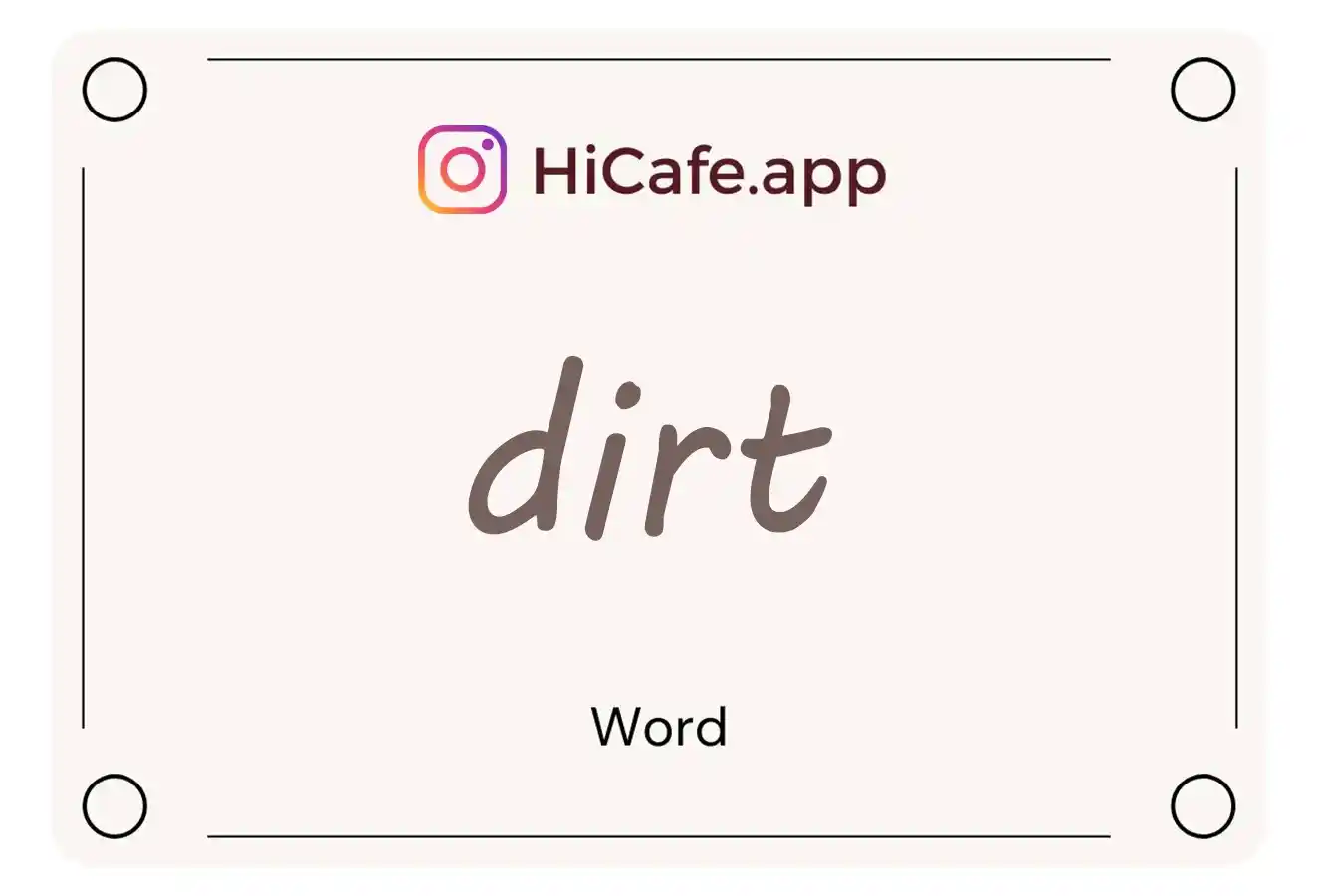 Meaning and usage of dirt word