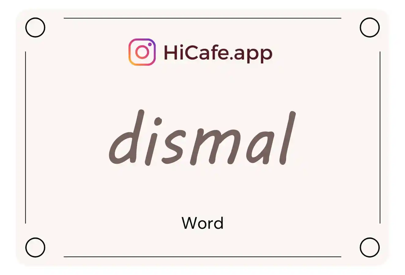 Meaning and usage of dismal word