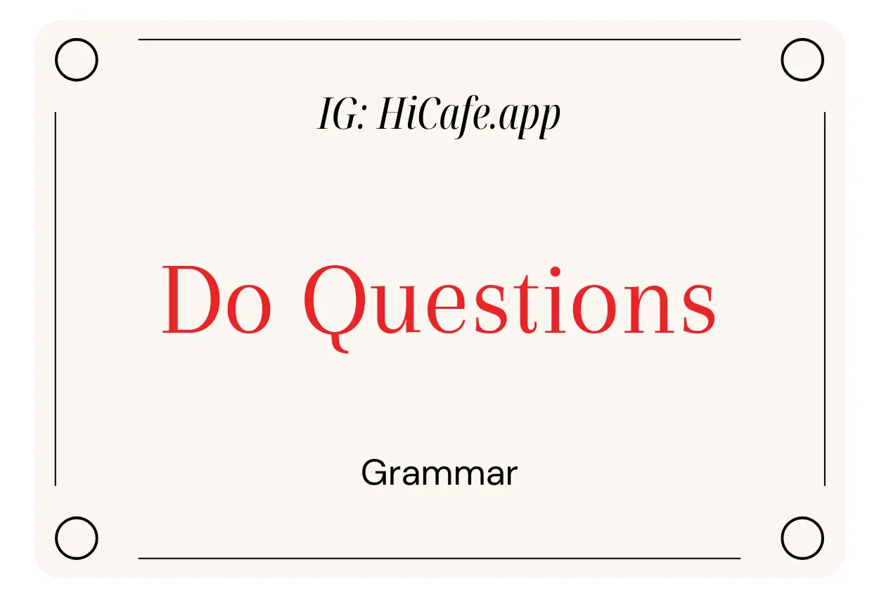 English Grammar Do Questions