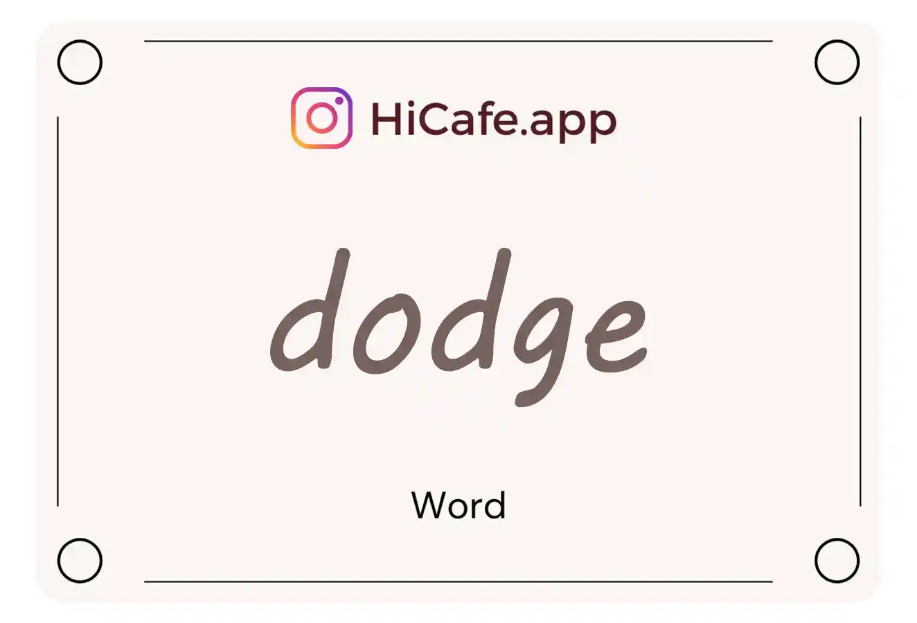 Meaning and usage of dodge word