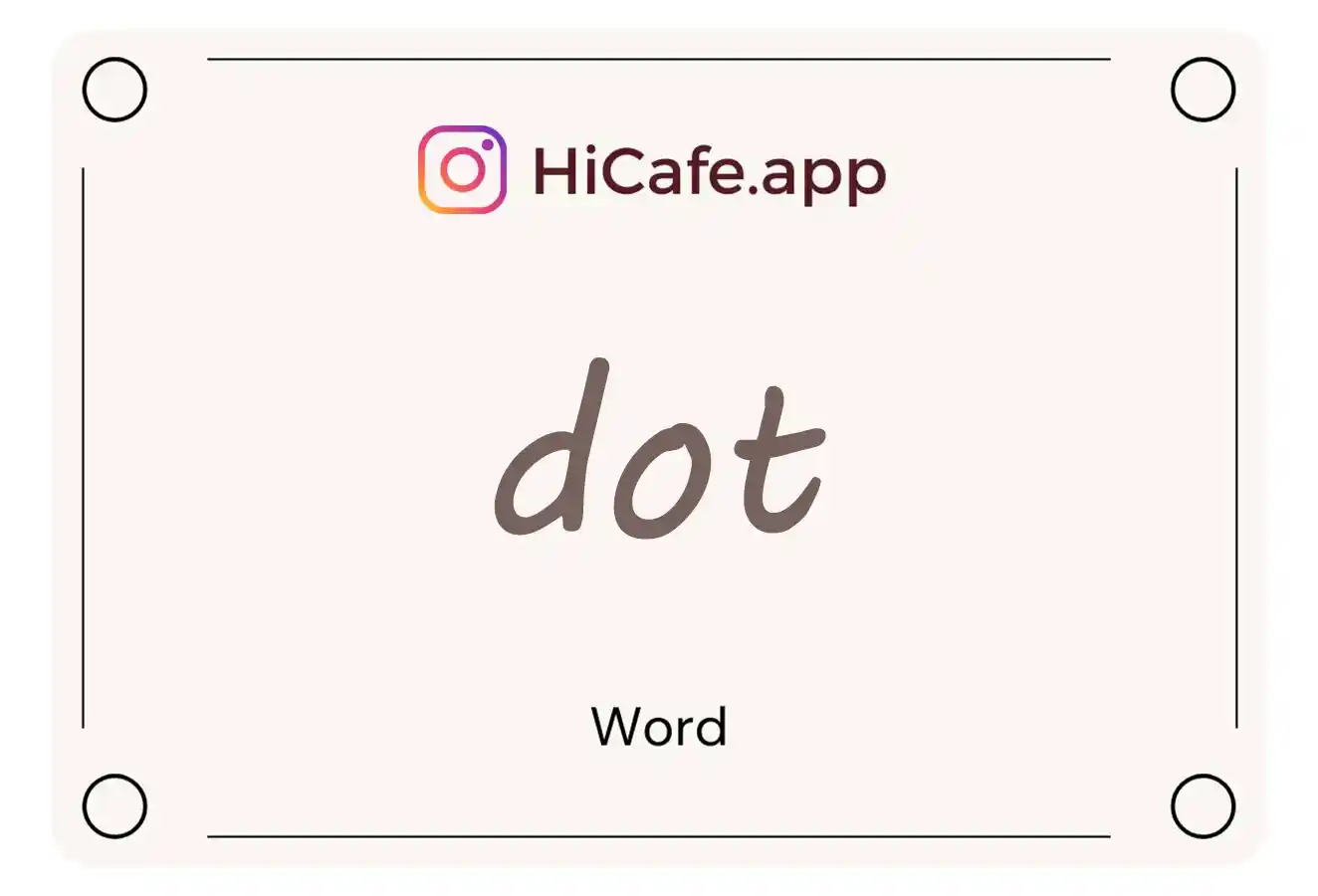 Meaning and usage of dot word