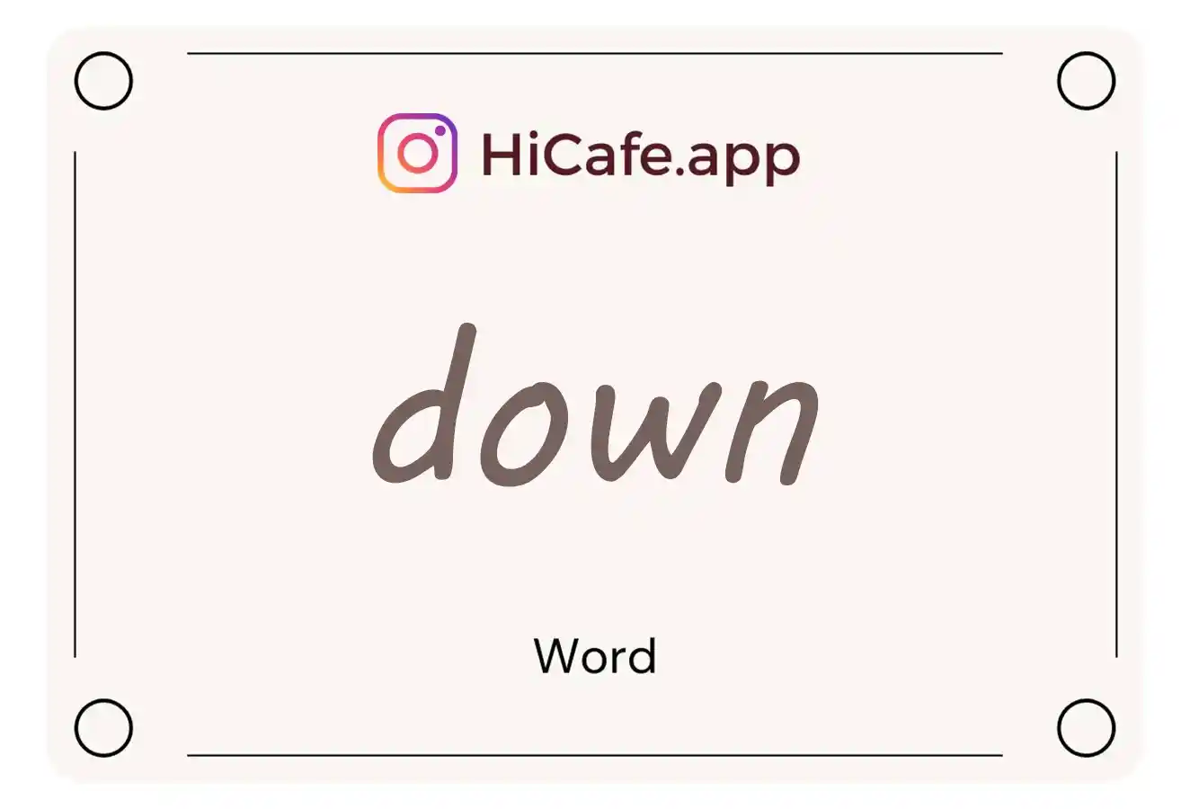 Meaning and usage of down word