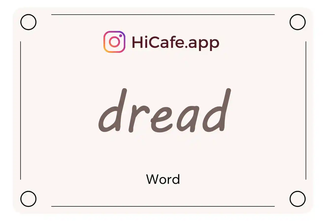 Meaning and usage of dread word