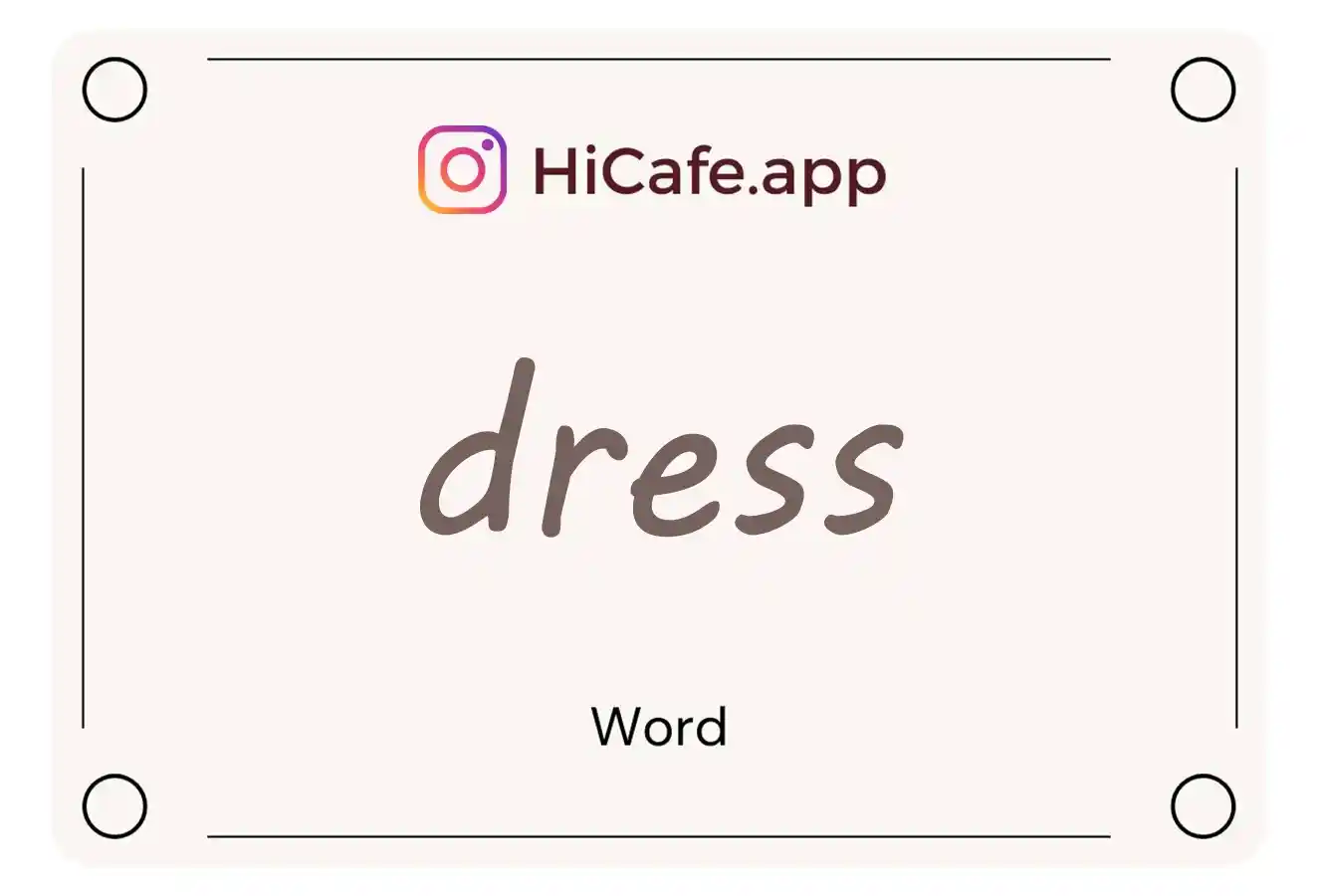 Meaning and usage of dress word