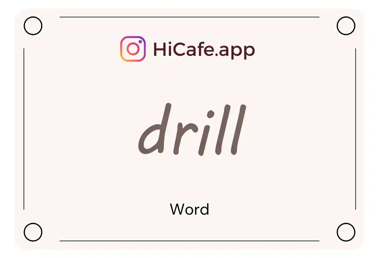 Meaning and usage of drill word