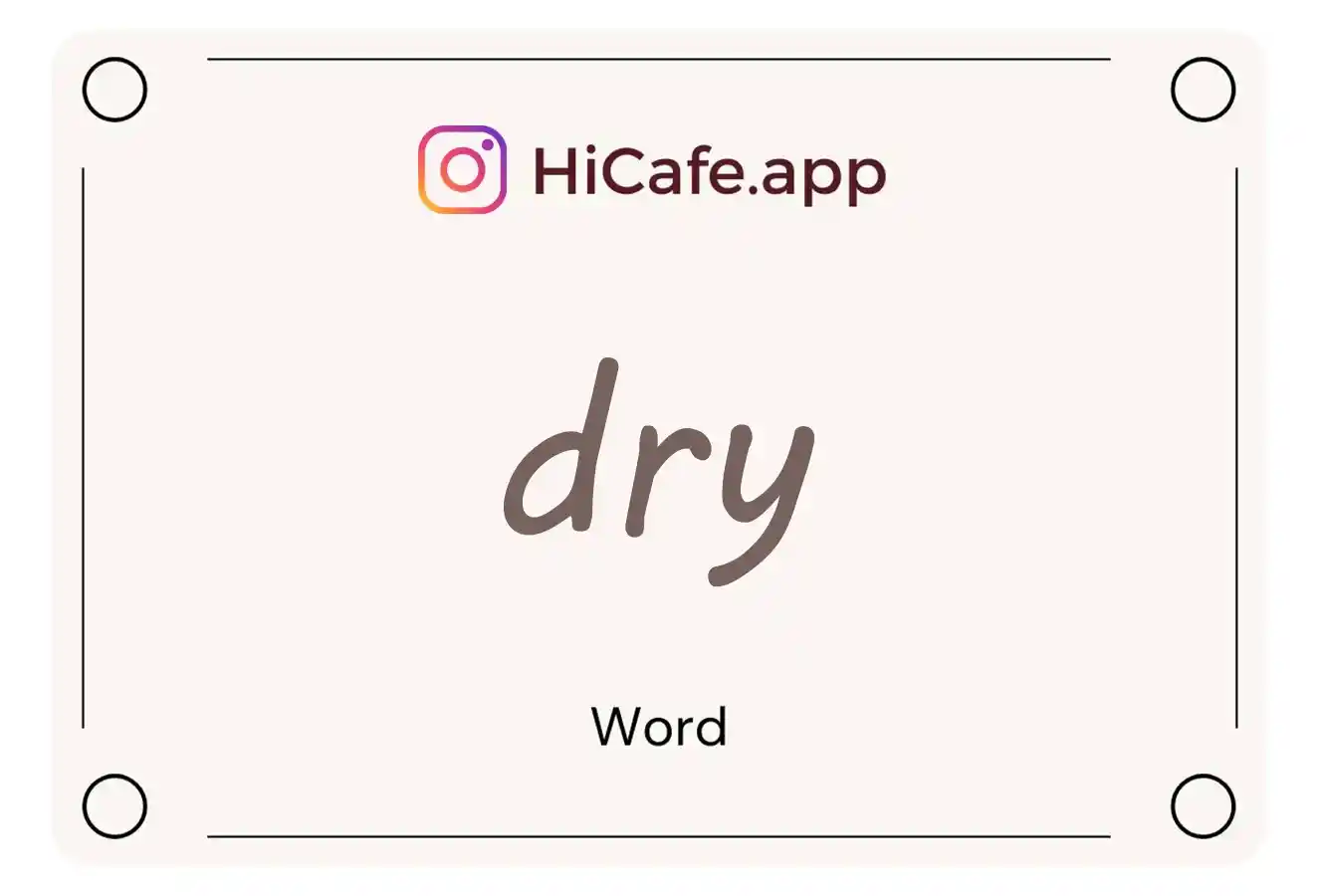 Meaning and usage of dry word