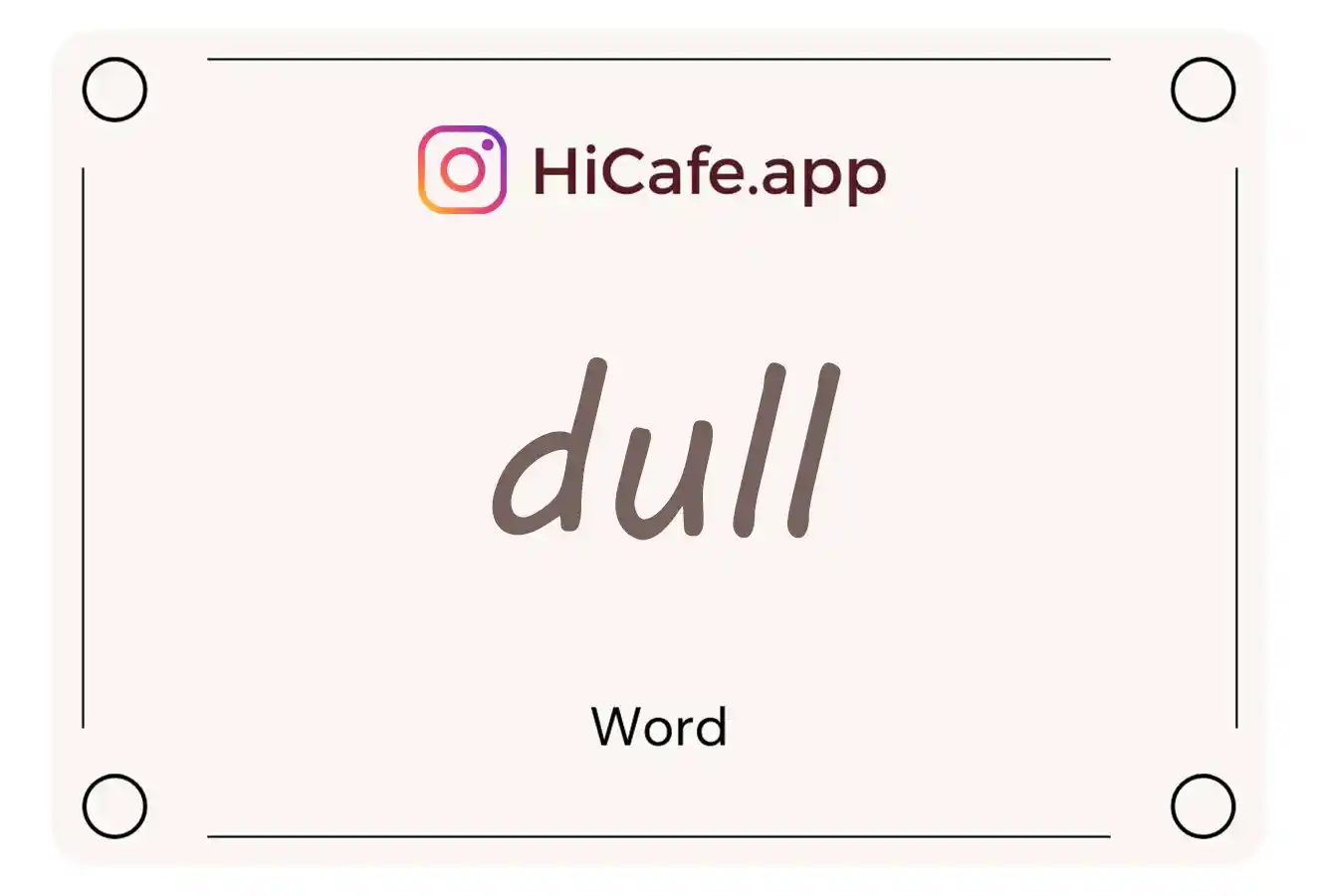 Meaning and usage of dull word