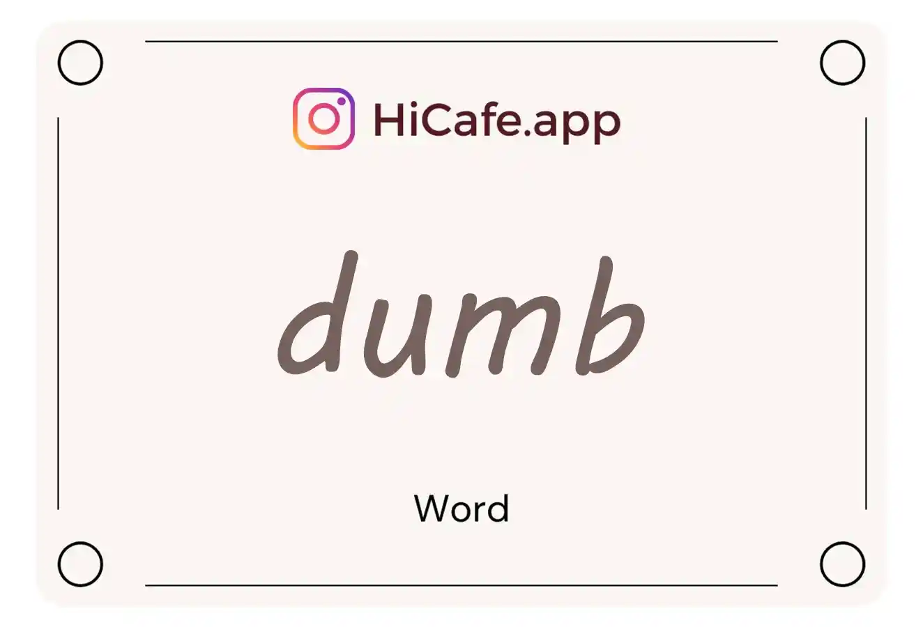 Meaning and usage of dumb word