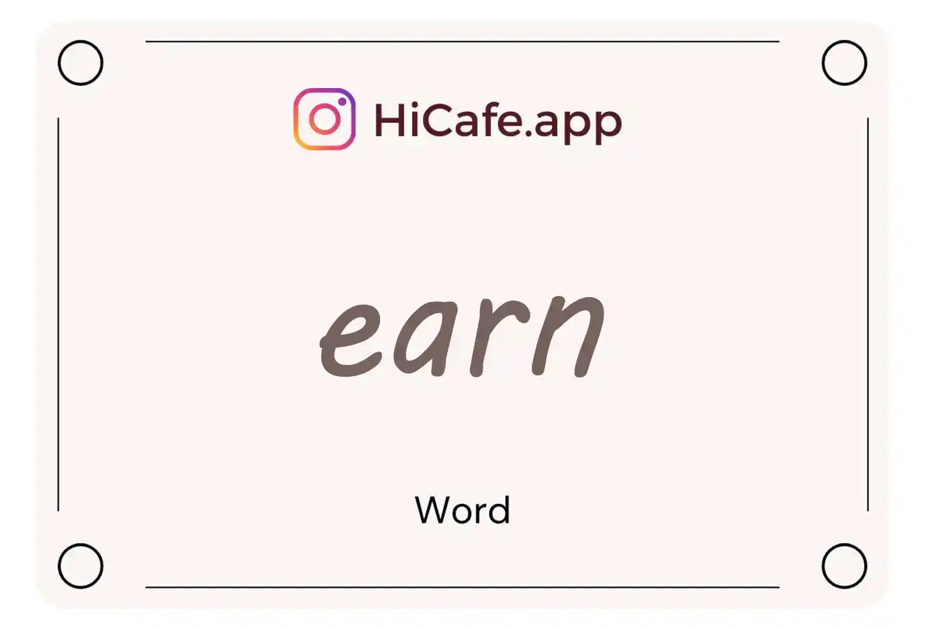 Meaning and usage of earn word