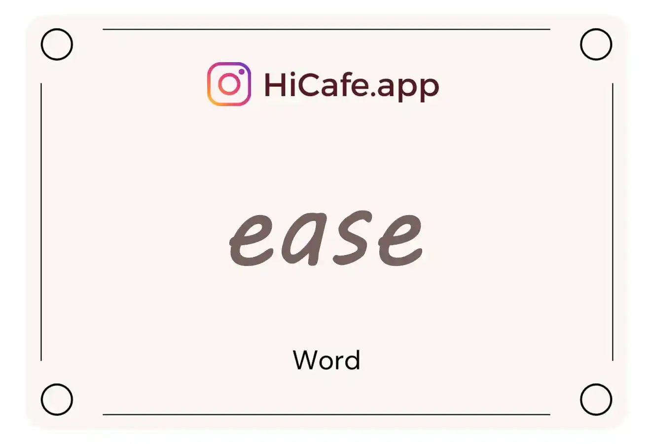 Meaning and usage of ease word