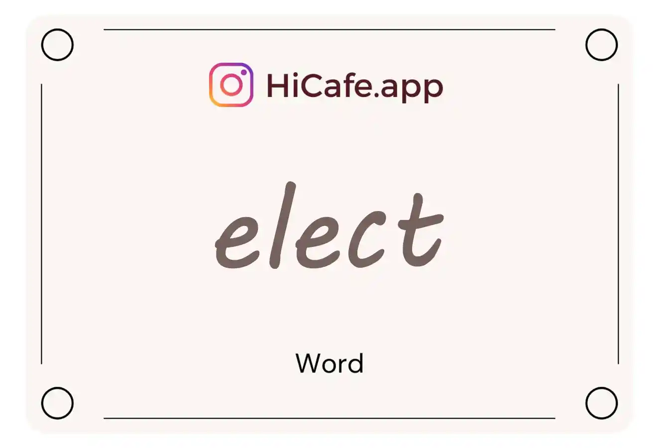 Meaning and usage of elect word