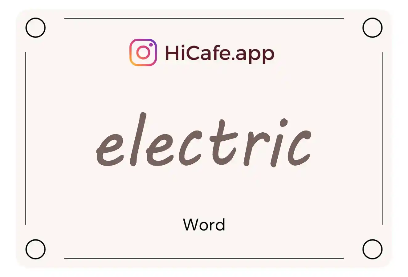 Meaning and usage of electric word