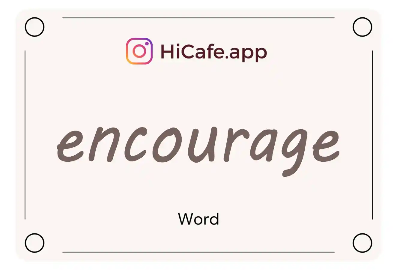 Meaning and usage of encourage word