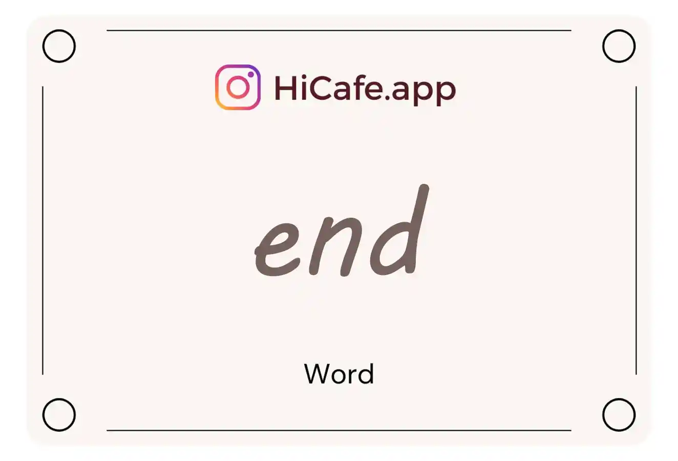 Meaning and usage of end word