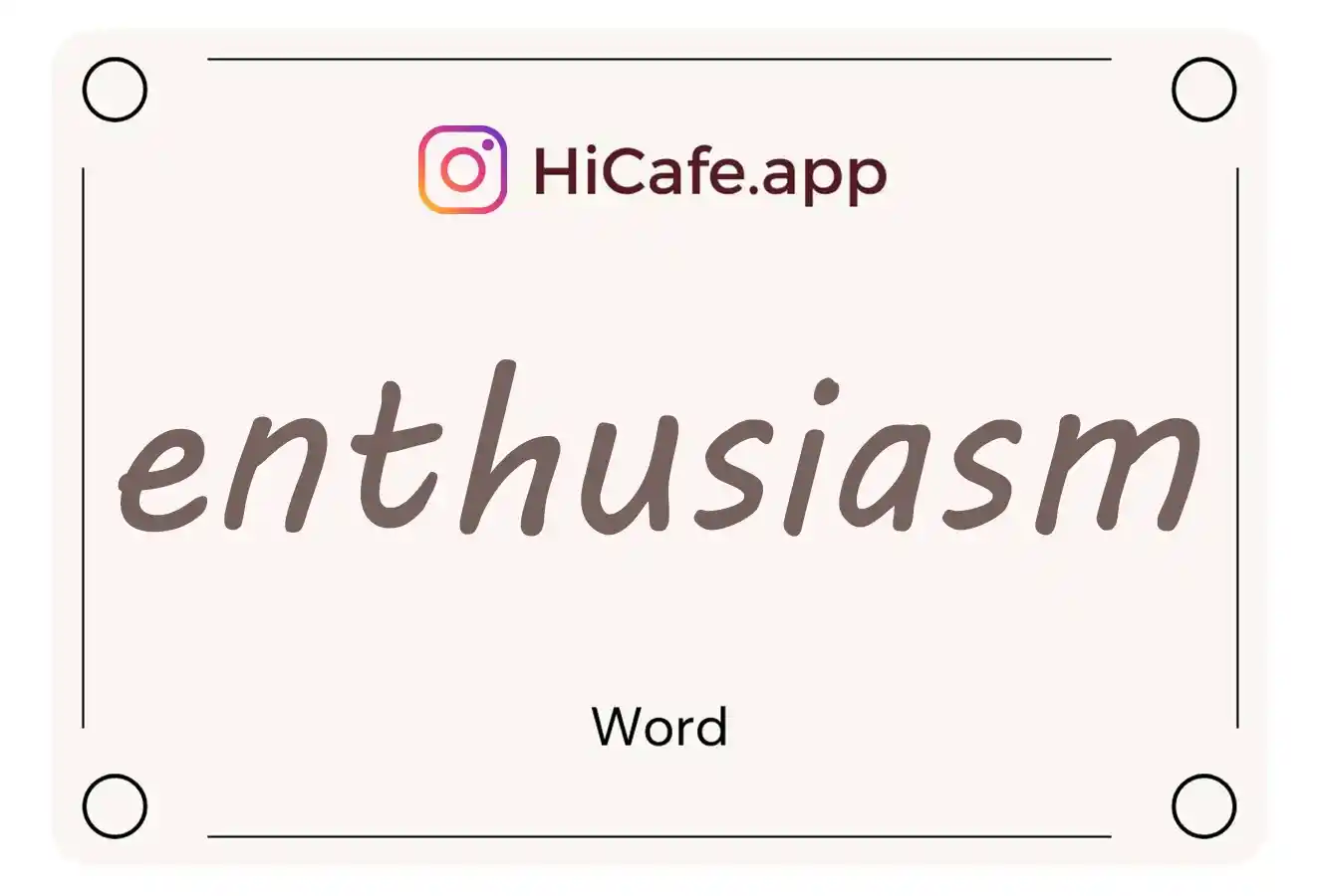 Meaning and usage of enthusiasm word