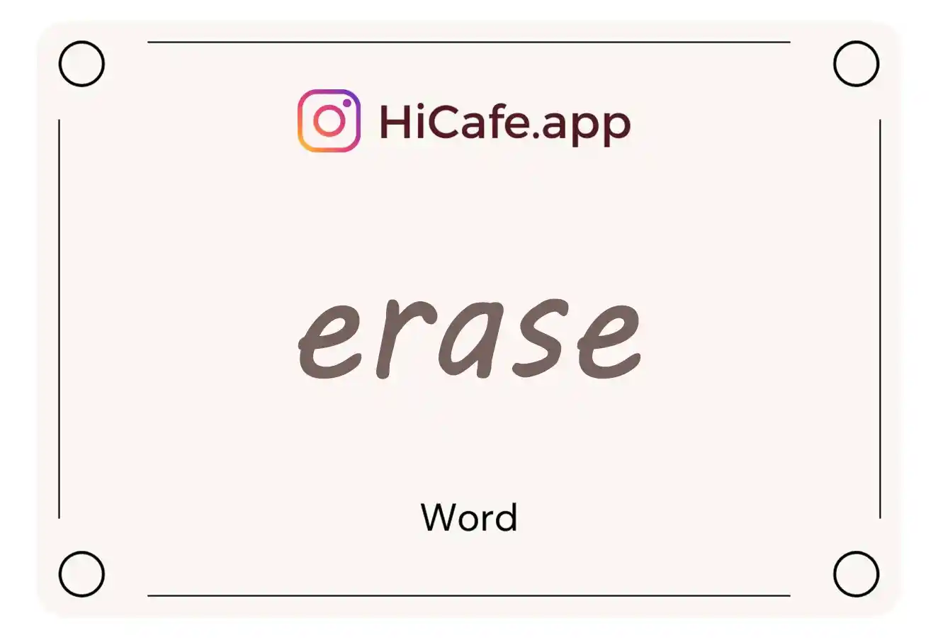 Meaning and usage of erase word