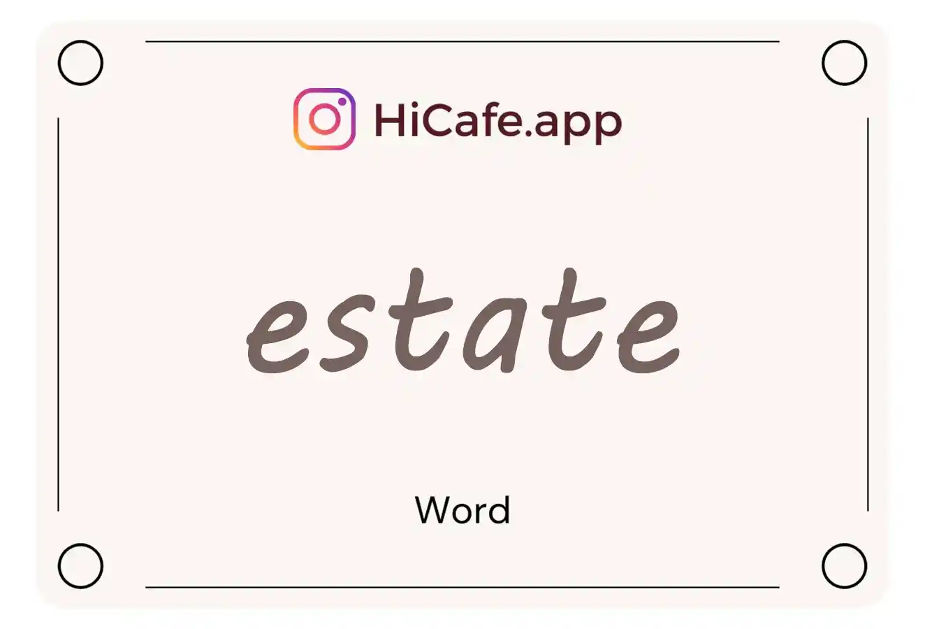 Meaning and usage of estate word