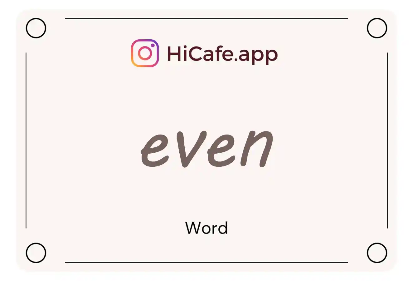 Meaning and usage of even word