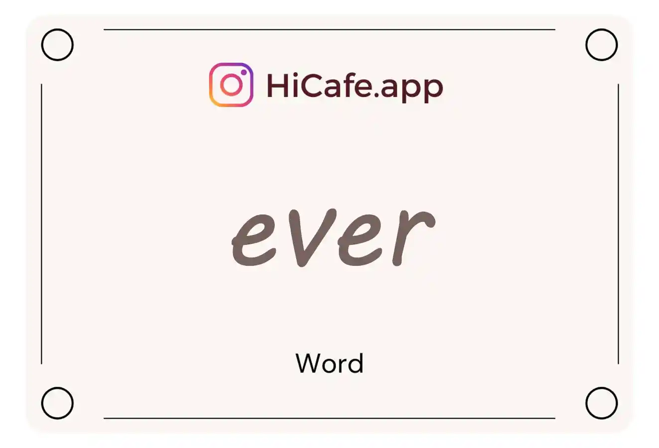 Meaning and usage of ever word