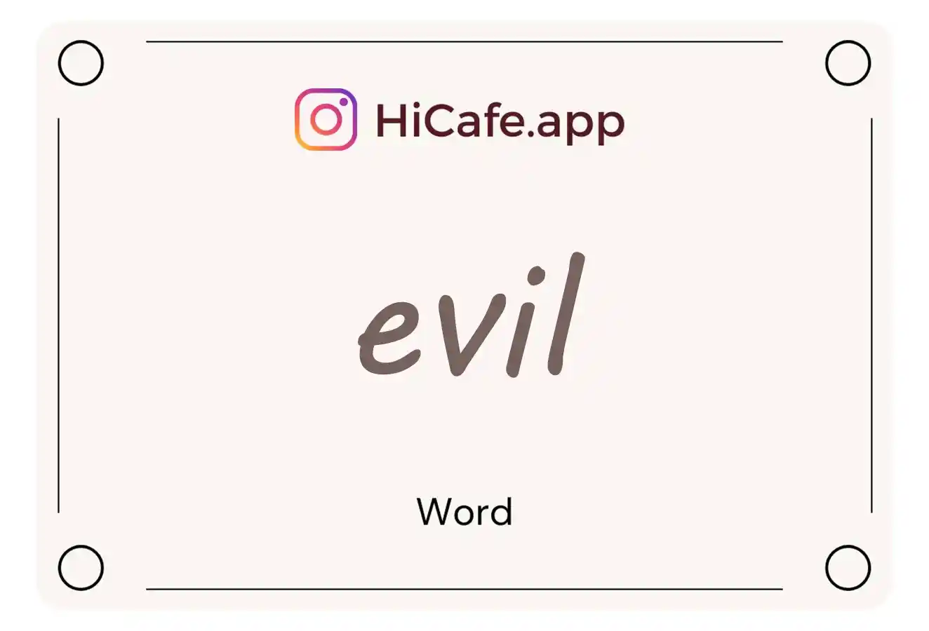 Meaning and usage of evil word