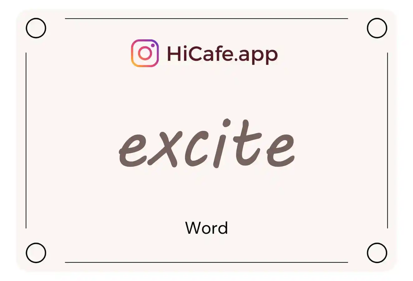 Meaning and usage of excite word