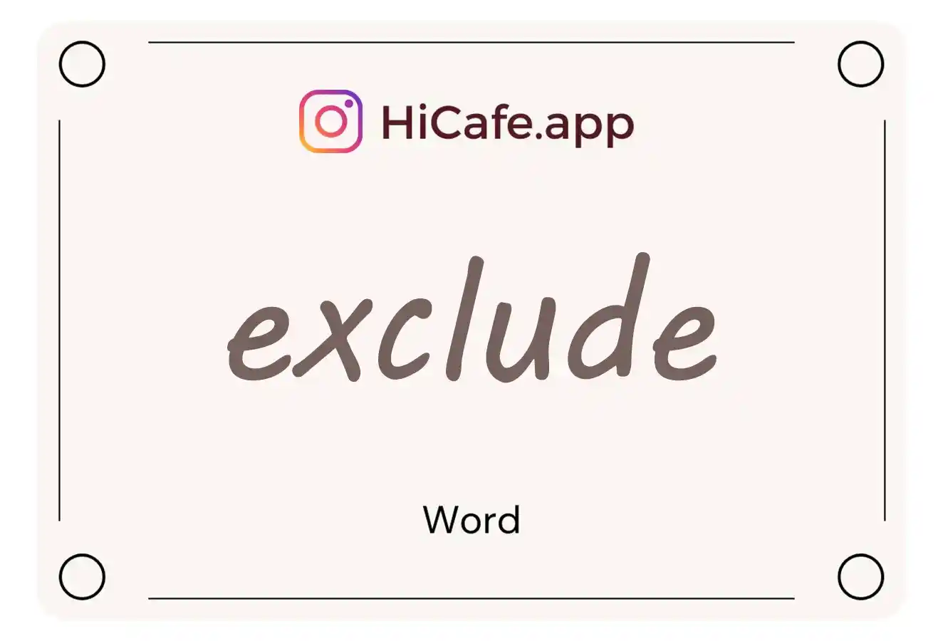 Meaning and usage of exclude word